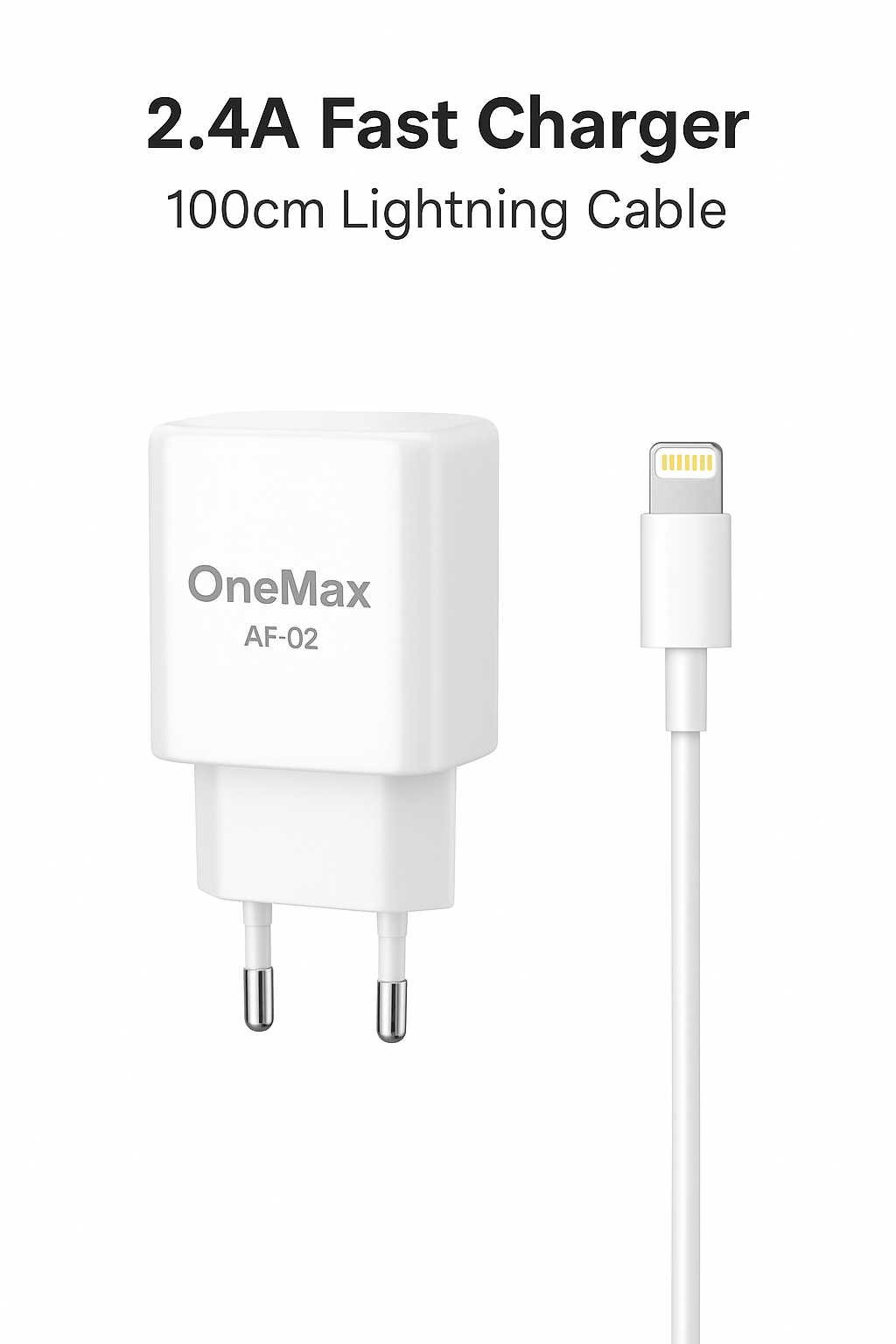 OneMax AF-02 2.4A Fast Charger with 100cm Lightning Cable – White